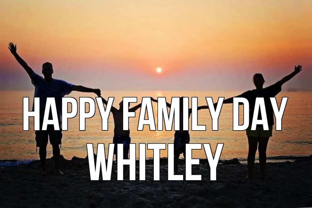 Greetings card с именем, Whitley happy family day мама, папа, дети, дочка,сын, море, пляж, закат Greetings with text for free download 