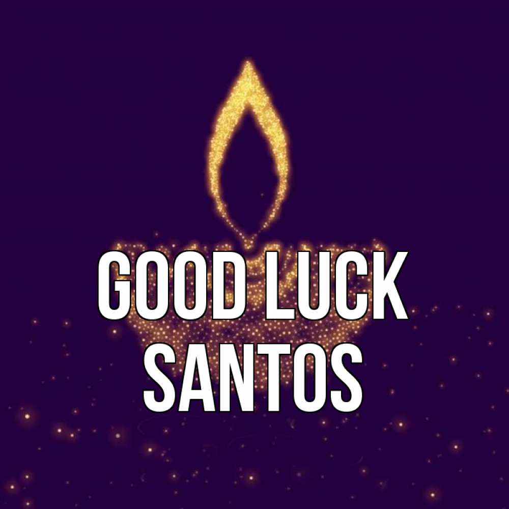 Greetings card с именем, Santos Good luck пусть повезет 2 Greetings with text for free download 