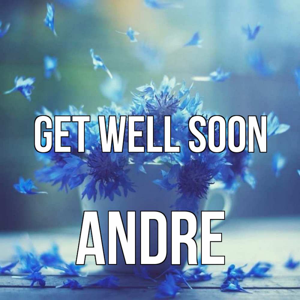 Greetings card с именем, Andre Get well soon кружка с зельем и цветами Greetings with text for free download 