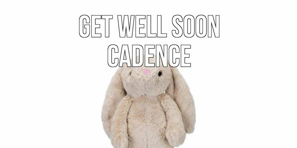 Greetings card с именем, Cadence Get well soon не болей Greetings with text for free download 