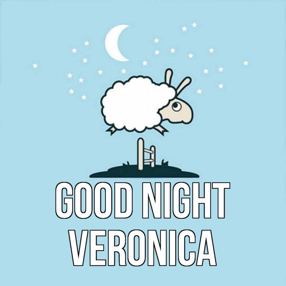 Greetings card с именем, Veronica Good night с животными сладких сноведений Greetings with text for free download 