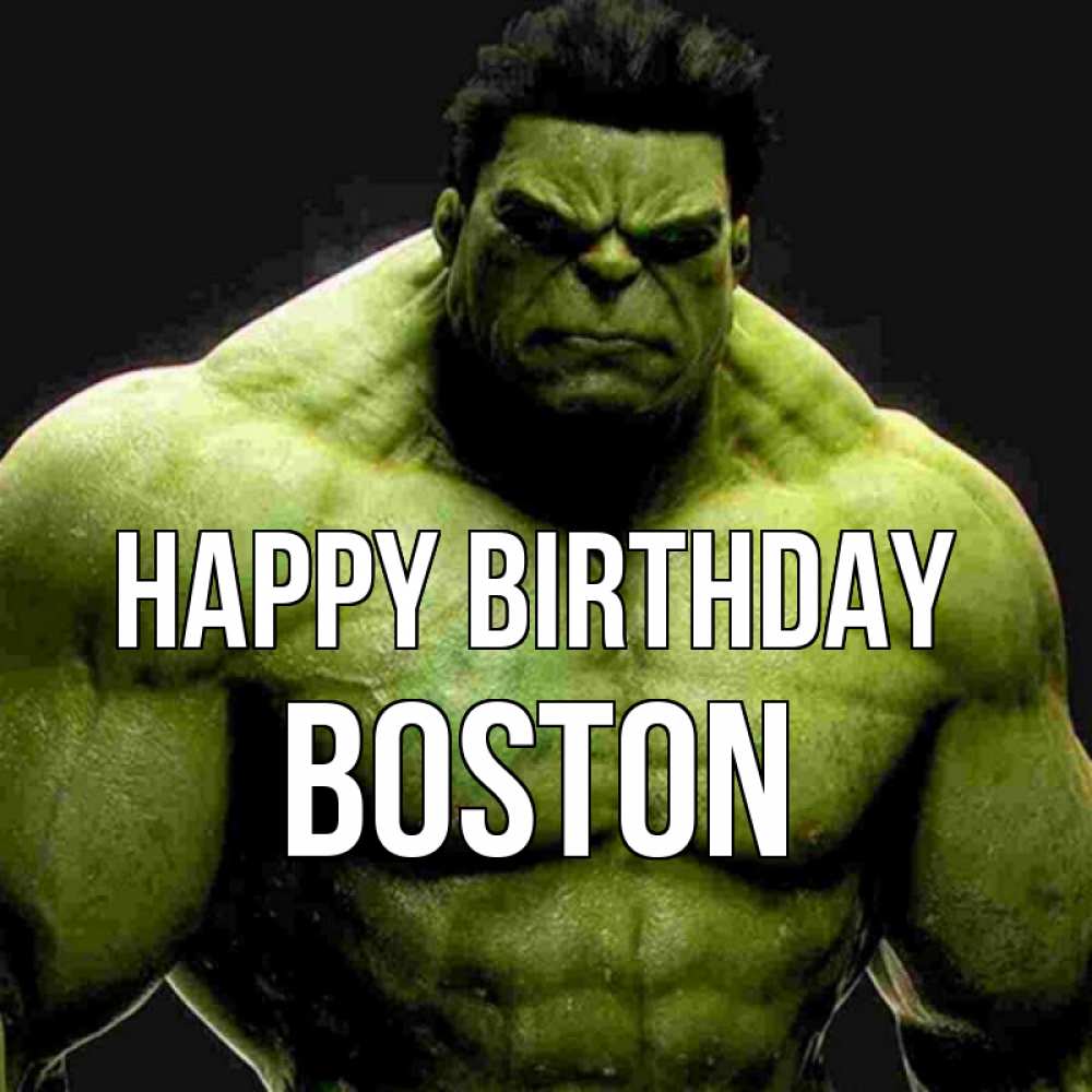 Greetings card с именем, Boston Happy Birthday зеленый супергерой марвел Greetings with text for free download 