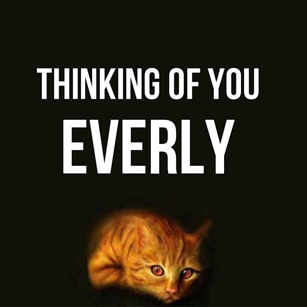 Greetings card с именем, Everly Thinking of you рыжий Greetings with text for free download 