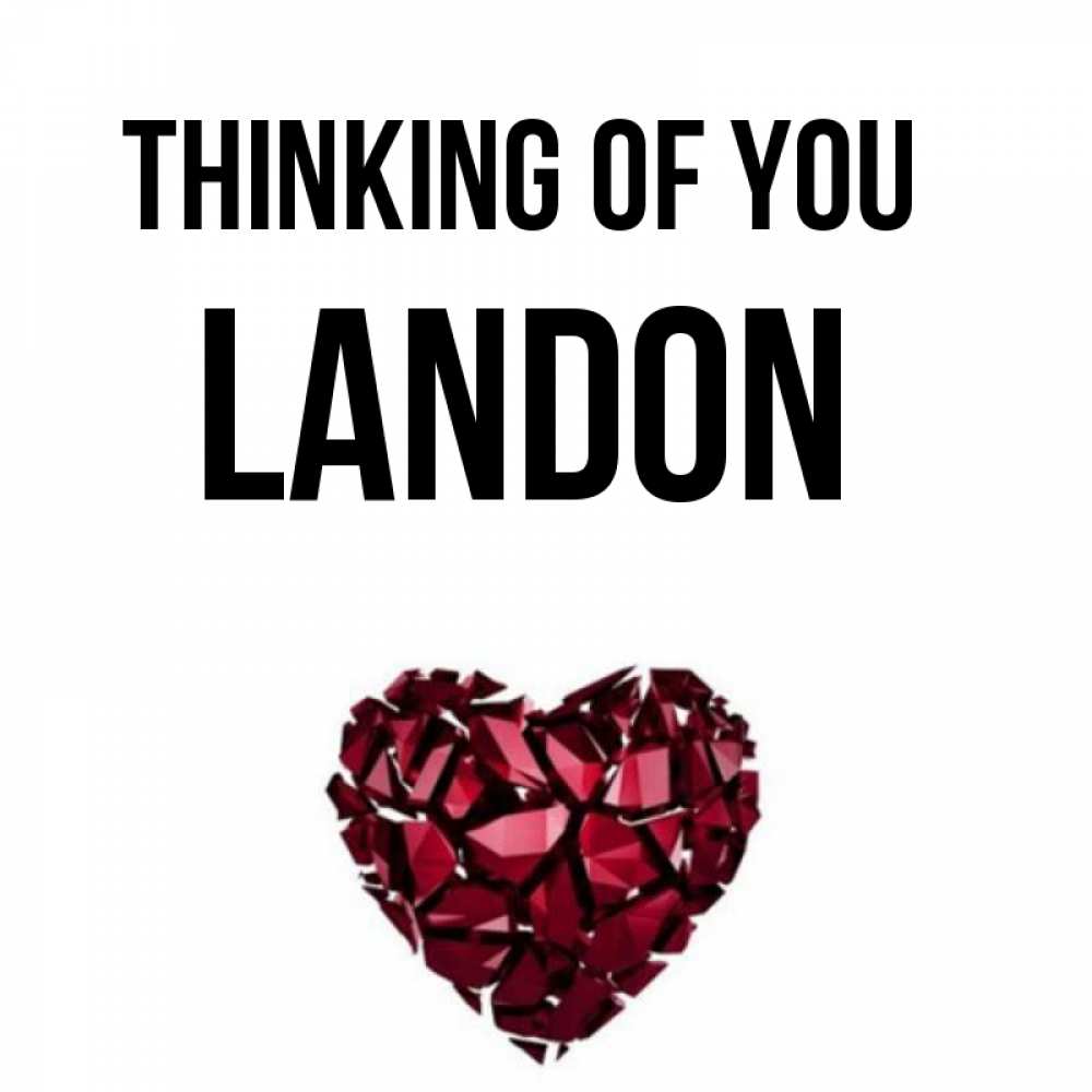 Greetings card с именем, Landon Thinking of you рубиновое 1 Greetings with text for free download 