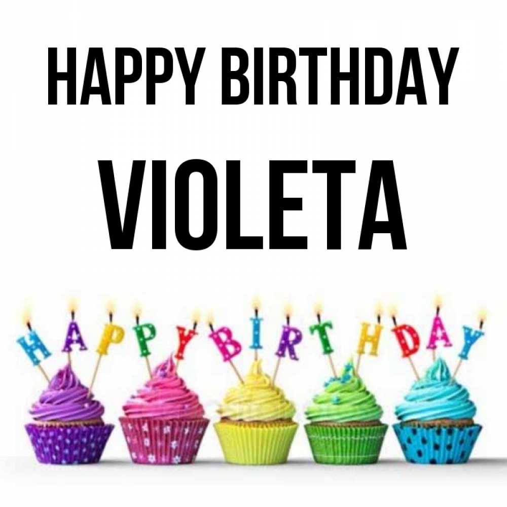 Greetings card с именем, Violeta Happy Birthday открытка ко дню рождения с разноцветными вкусняшками Greetings with text for free download 