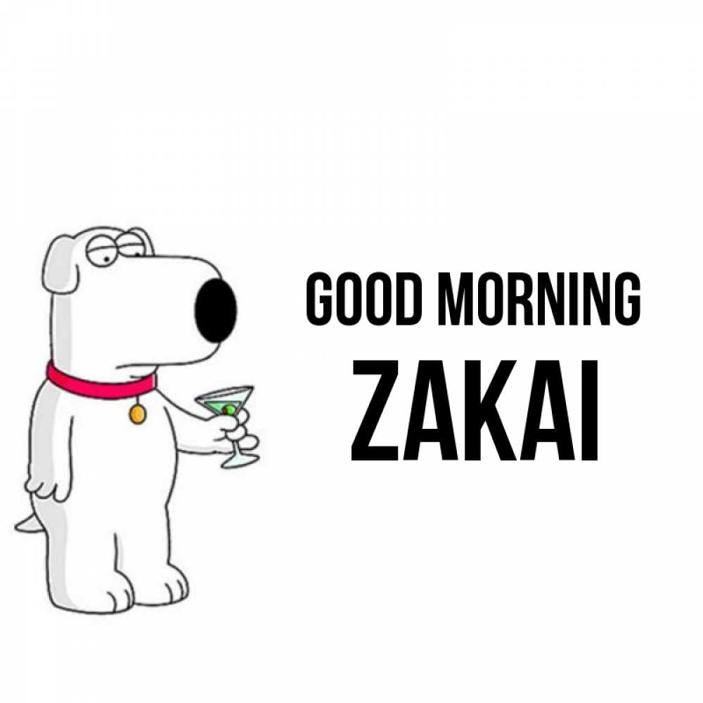 Greetings card с именем, Zakai Good morning герои мультфильмов белый пес Greetings with text for free download 