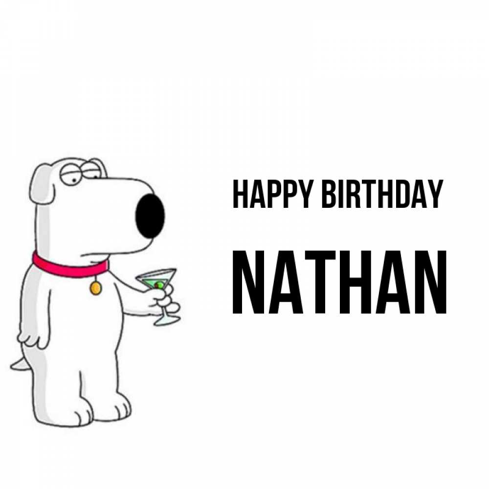 Greetings card с именем, Nathan Happy Birthday песик с оливками Greetings with text for free download 