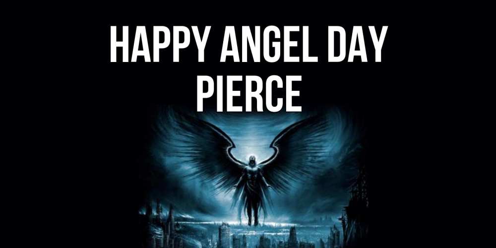 Greetings card с именем, Pierce happy angel day ангел, день ангела Greetings with text for free download 
