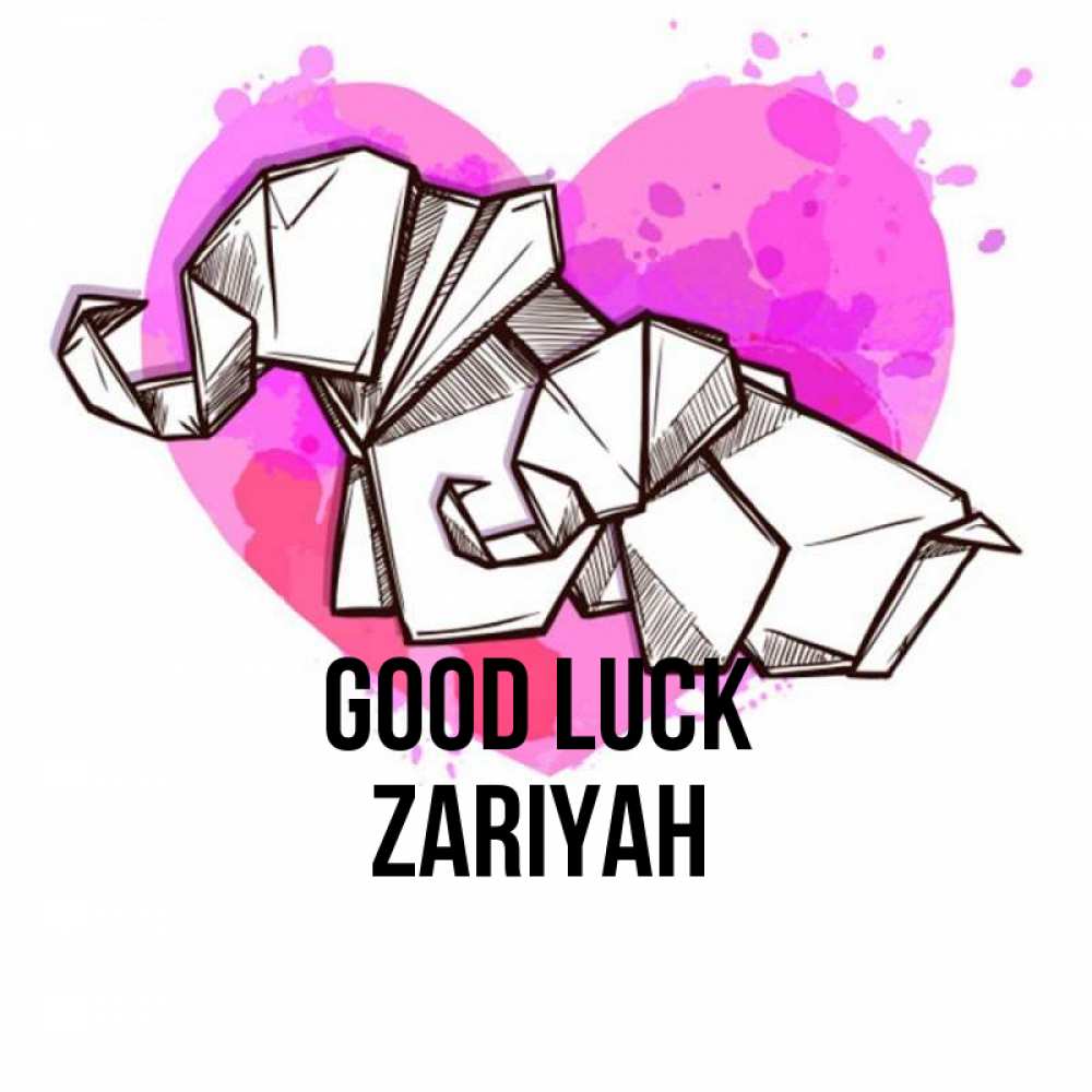 Greetings card с именем, Zariyah Good luck оригами Greetings with text for free download 