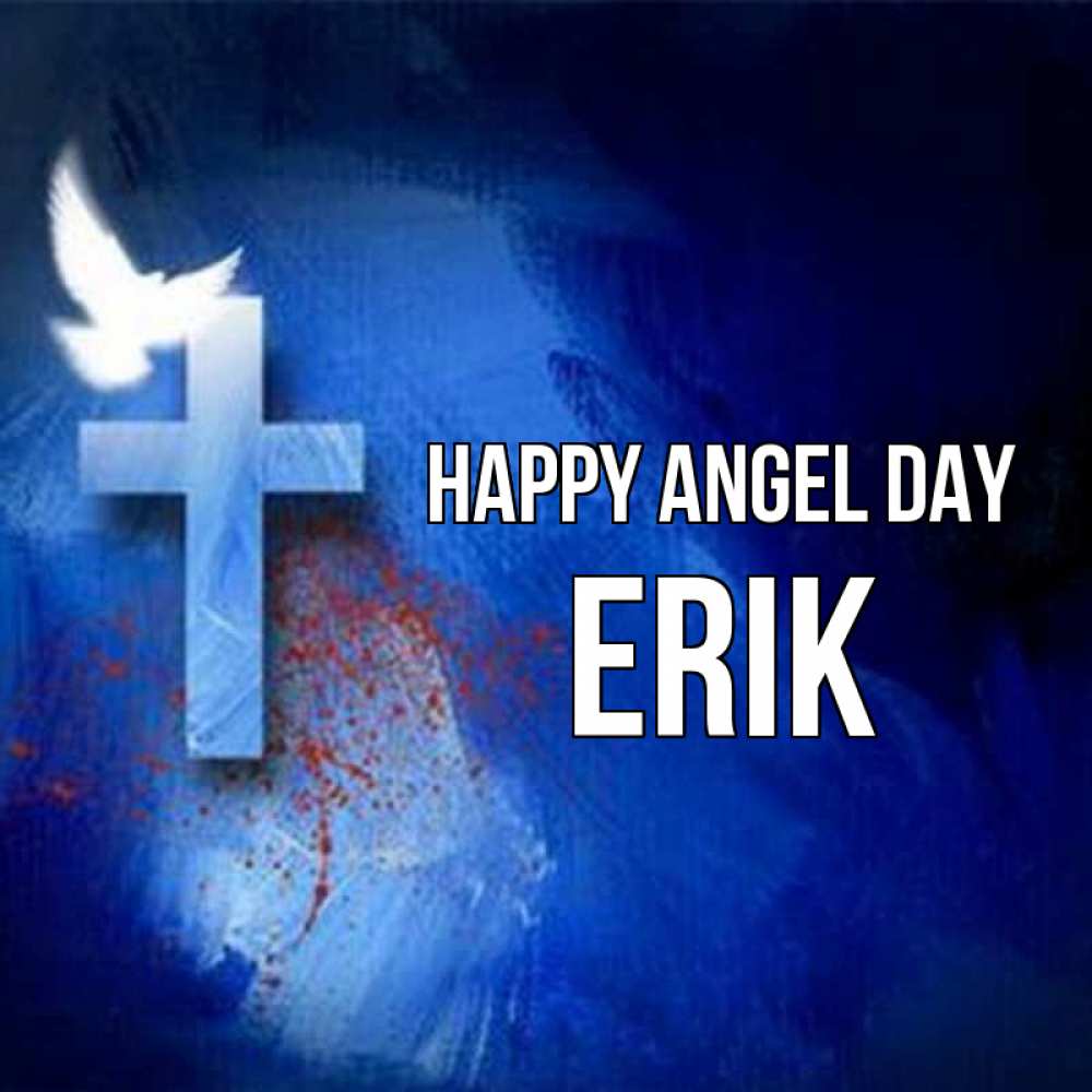 Greetings card с именем, Erik happy angel day Синий фон и птица Greetings with text for free download 