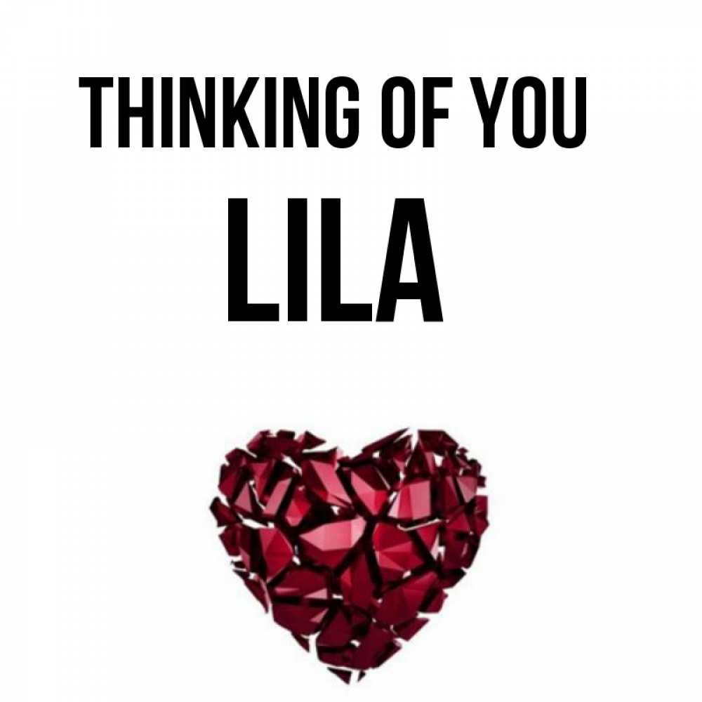 Greetings card с именем, Lila Thinking of you рубиновое 1 Greetings with text for free download 