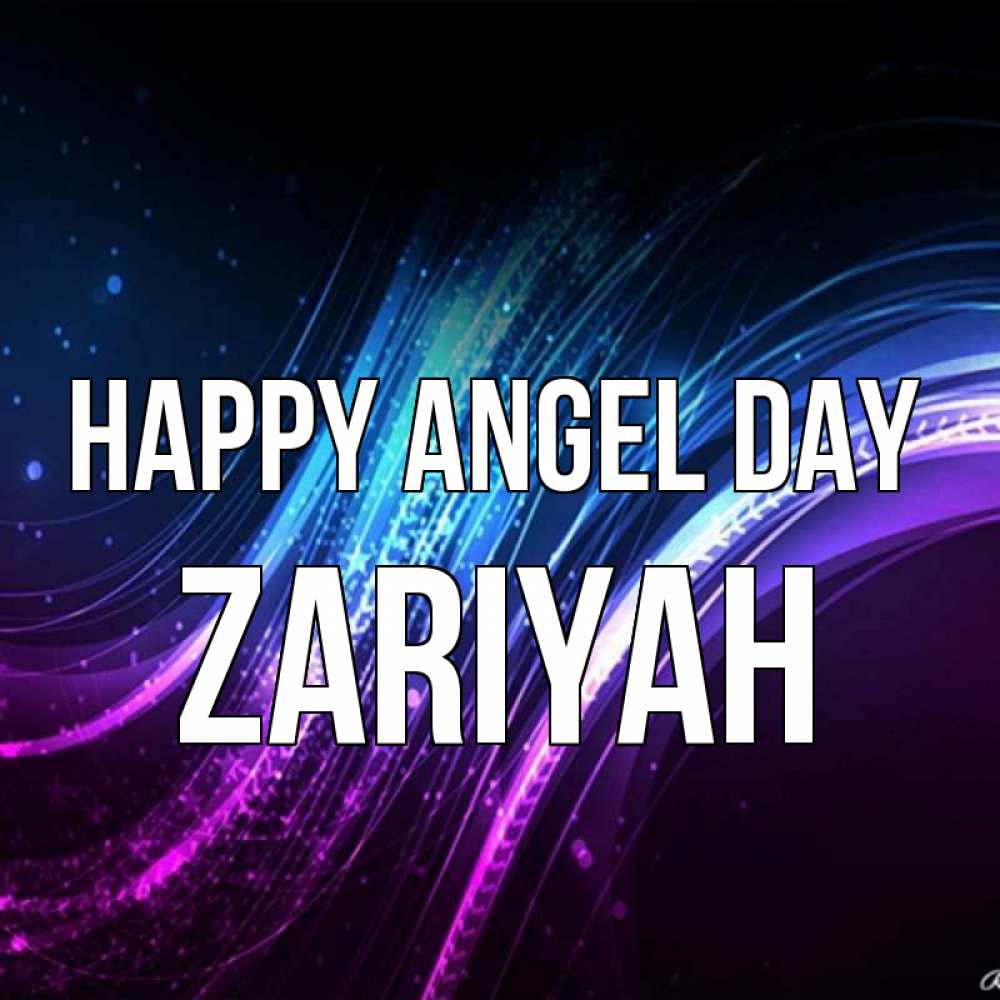 Greetings card с именем, Zariyah happy angel day фиолетовый фон Greetings with text for free download 
