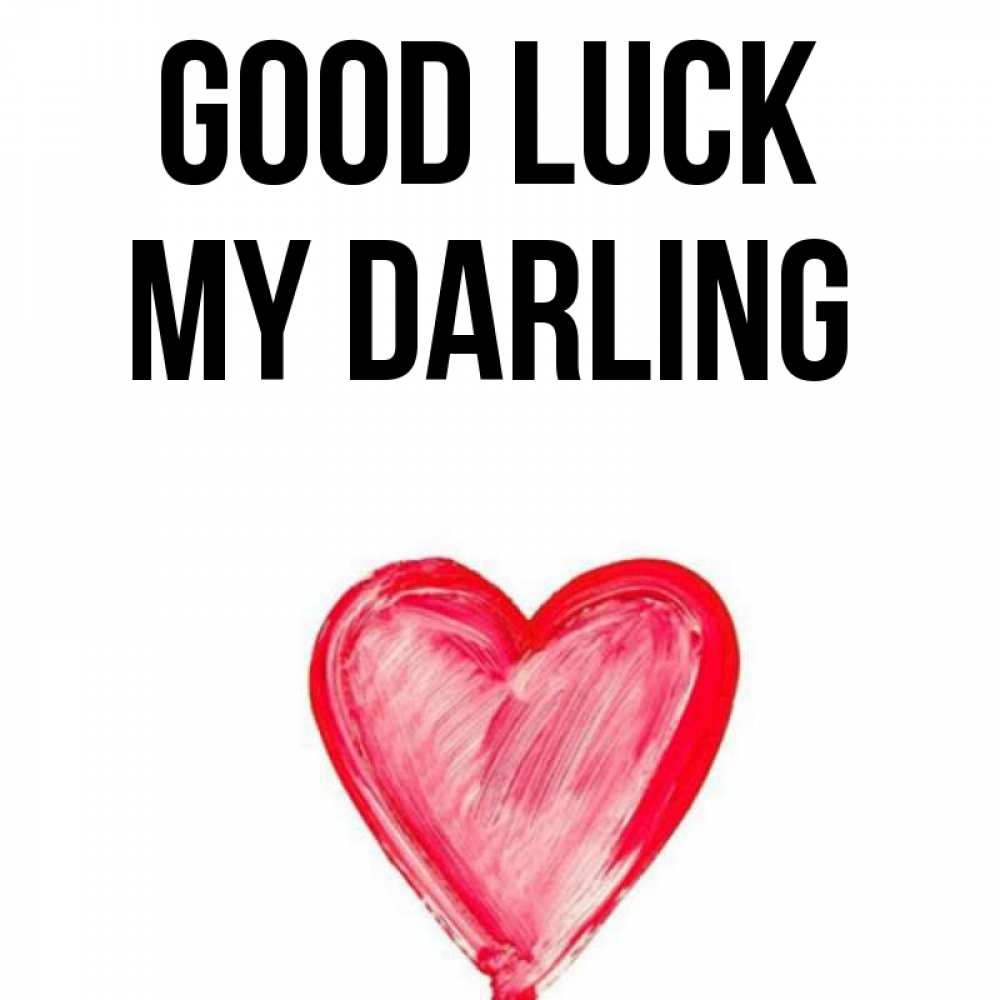 Greetings card с именем, my-darling Good luck рисунок маркером Greetings with text for free download 
