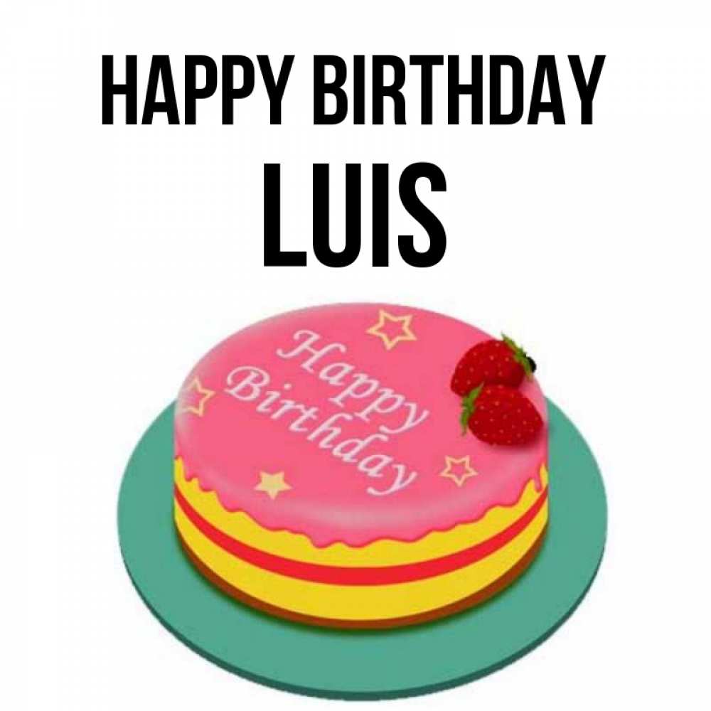 Greetings card с именем, Luis Happy Birthday торт, клубника, днюха Greetings with text for free download 