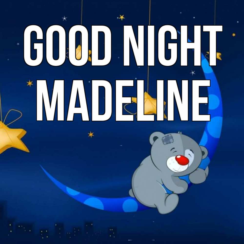 Greetings card с именем, Madeline Good night над городом Greetings with text for free download 