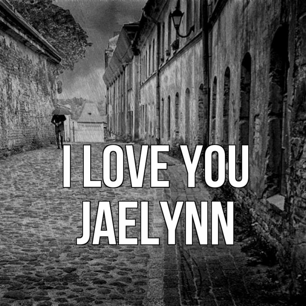 Greetings card с именем, Jaelynn I love you зонт Greetings with text for free download 