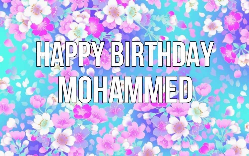 Greetings card с именем, Mohammed Happy Birthday открытка с заливкой Greetings with text for free download 