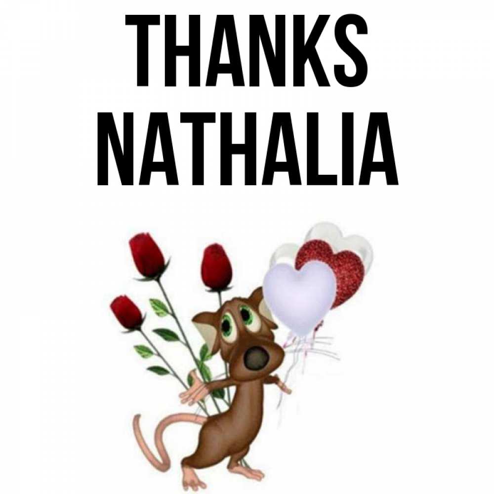 Greetings card с именем, Nathalia Thanks песик с шариками в форме сердец Greetings with text for free download 