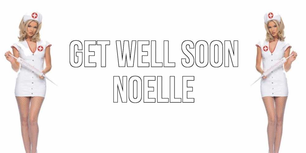 Greetings card с именем, Noelle Get well soon открытки с медсестрой Greetings with text for free download 