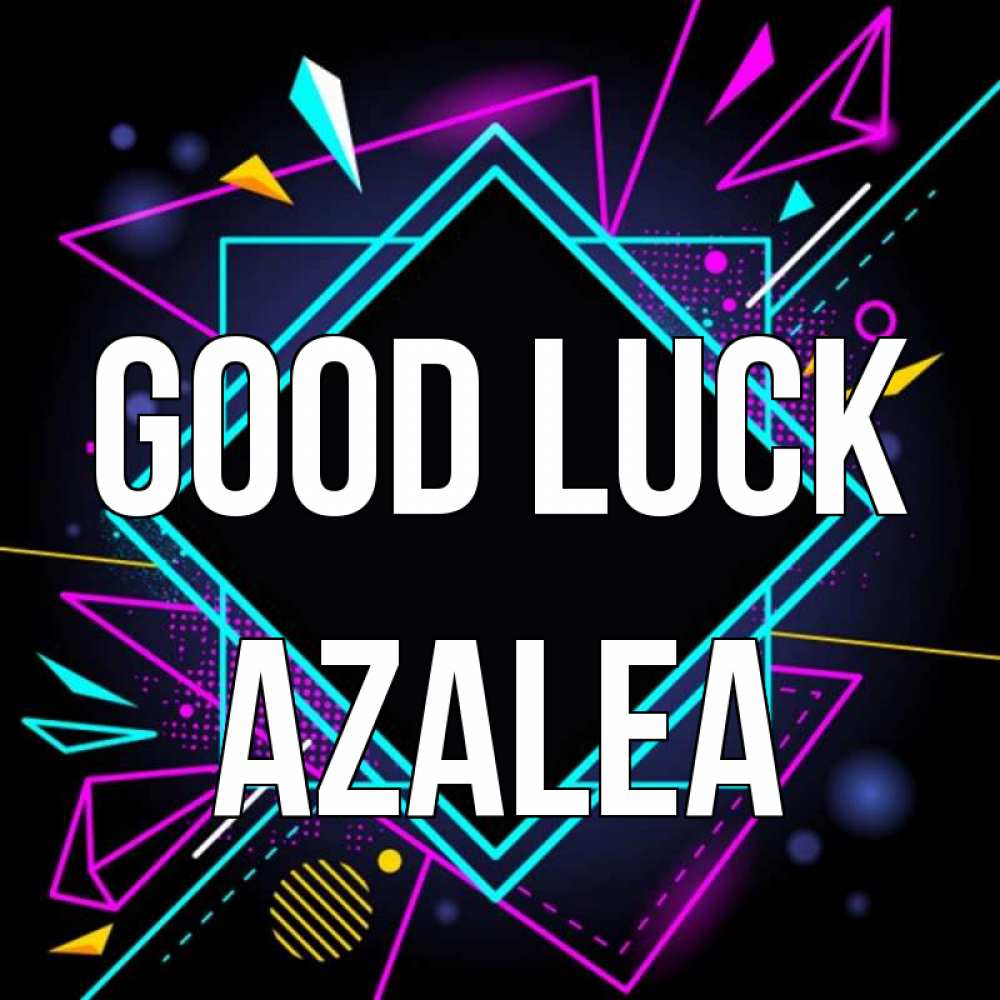 Greetings card с именем, Azalea Good luck рамочки Greetings with text for free download 