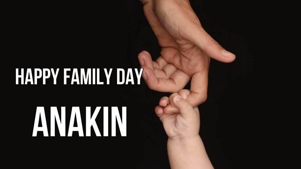 Greetings card с именем, Anakin happy family day с днем семьи Greetings with text for free download 