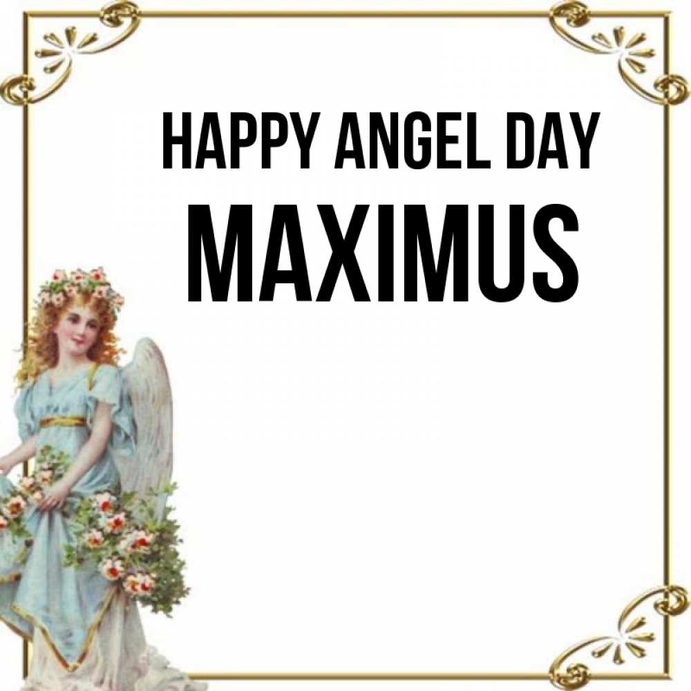 Greetings card с именем, Maximus happy angel day с именинами от девушки ангела Greetings with text for free download 