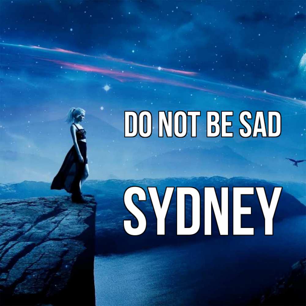Greetings card с именем, Sydney Do not be sad вода и скала Greetings with text for free download 