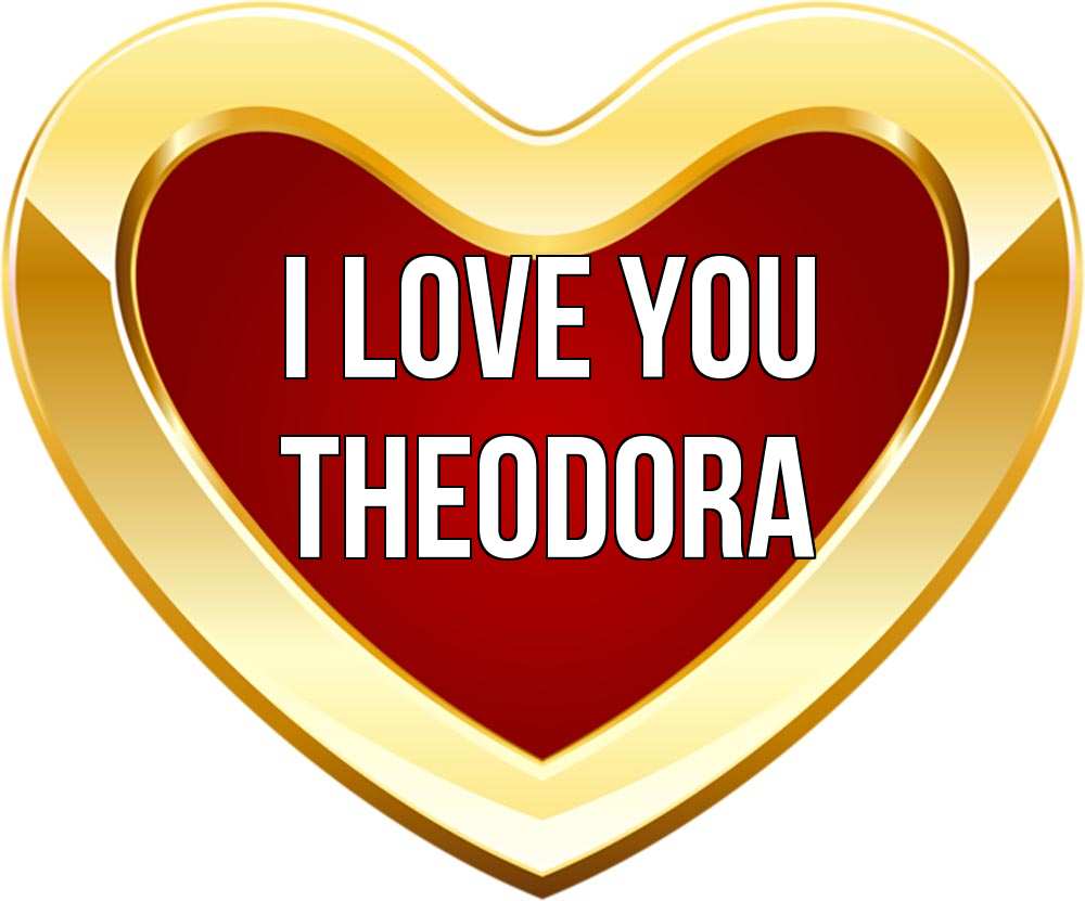 Greetings card с именем, Theodora I love you из краски Greetings with text for free download 