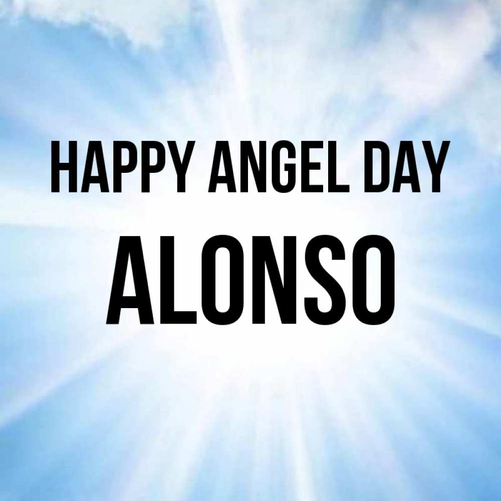 Greetings card с именем, Alonso happy angel day свет небесный Greetings with text for free download 