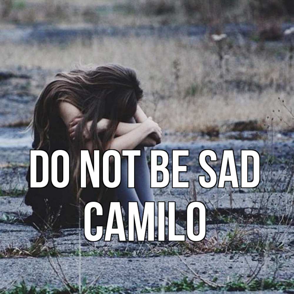 Greetings card с именем, Camilo Do not be sad длинные волосы и камни Greetings with text for free download 