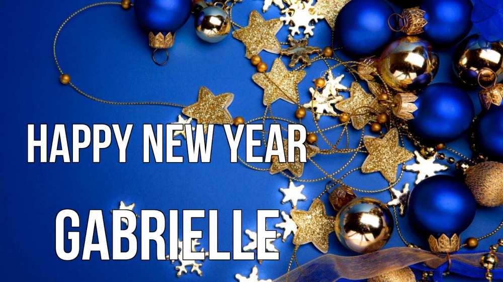 Greetings card с именем, Gabrielle Happy New Year ёлочные украшения Greetings with text for free download 