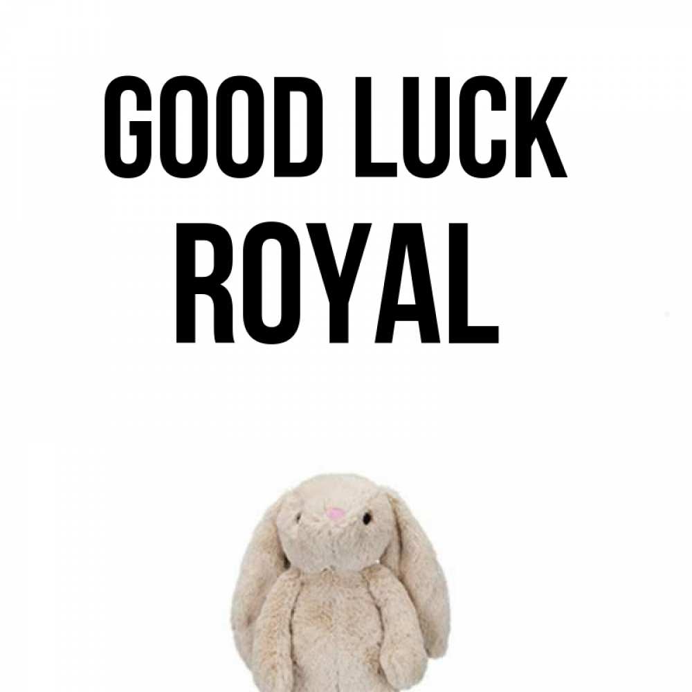 Greetings card с именем, Royal Good luck сайт создаватель открыток Greetings with text for free download 