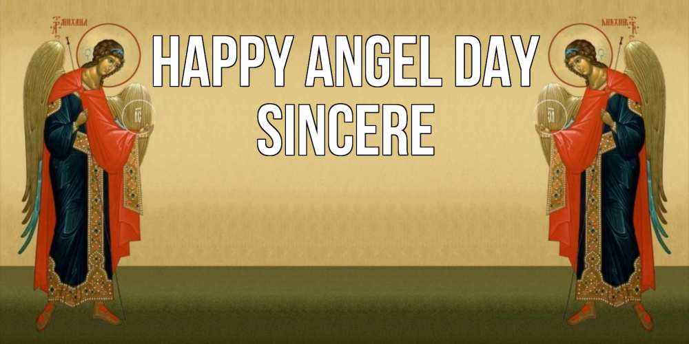 Greetings card с именем, Sincere happy angel day христианство, праздники, день ангела Greetings with text for free download 