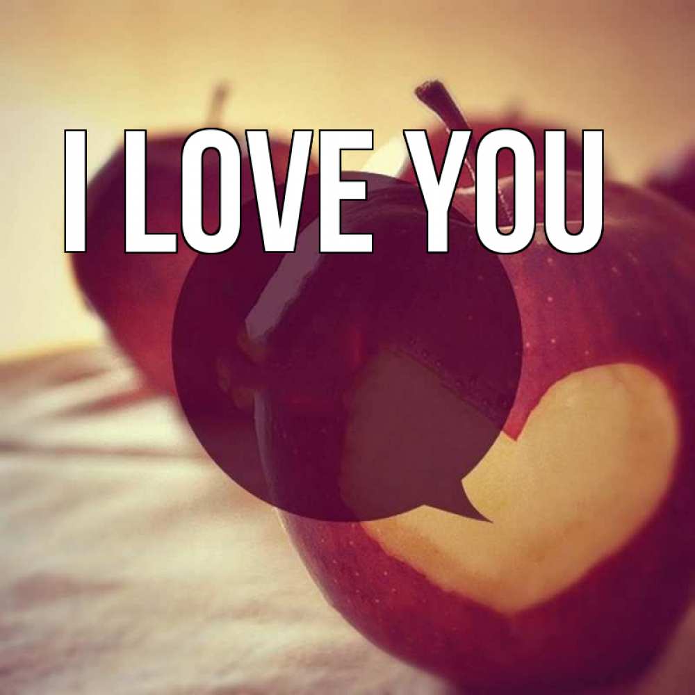 Greetings card с именем, выберите-имя I love you вырезалки из яблок Greetings with text for free download 