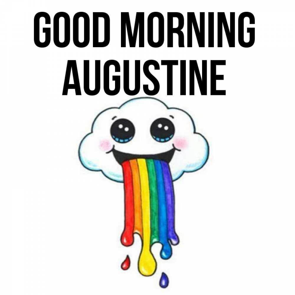 Greetings card с именем, Augustine Good morning утречко Greetings with text for free download 