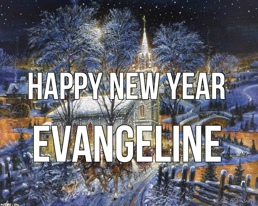 Greetings card с именем, Evangeline Happy New Year упряжка лошадей, лошади, новый год Greetings with text for free download 