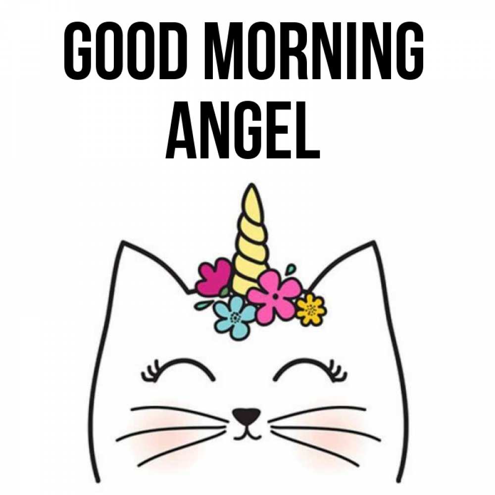 Greetings card с именем, Angel Good morning утречко Greetings with text for free download 