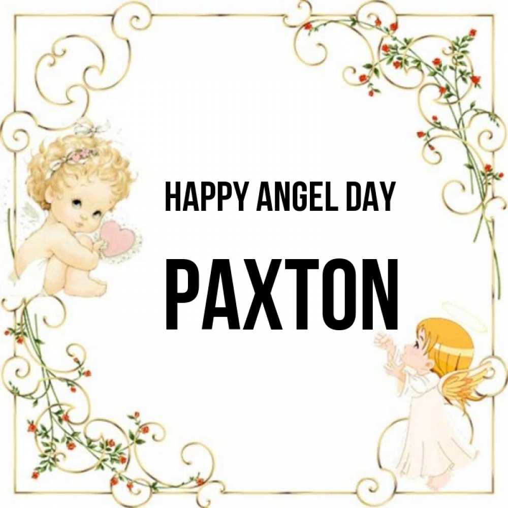 Greetings card с именем, Paxton happy angel day ангелы желают прекрасных именин Greetings with text for free download 