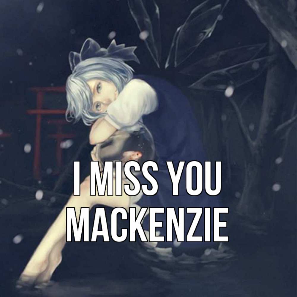 Greetings card с именем, Mackenzie I miss you рыбка в аквариуме Greetings with text for free download 