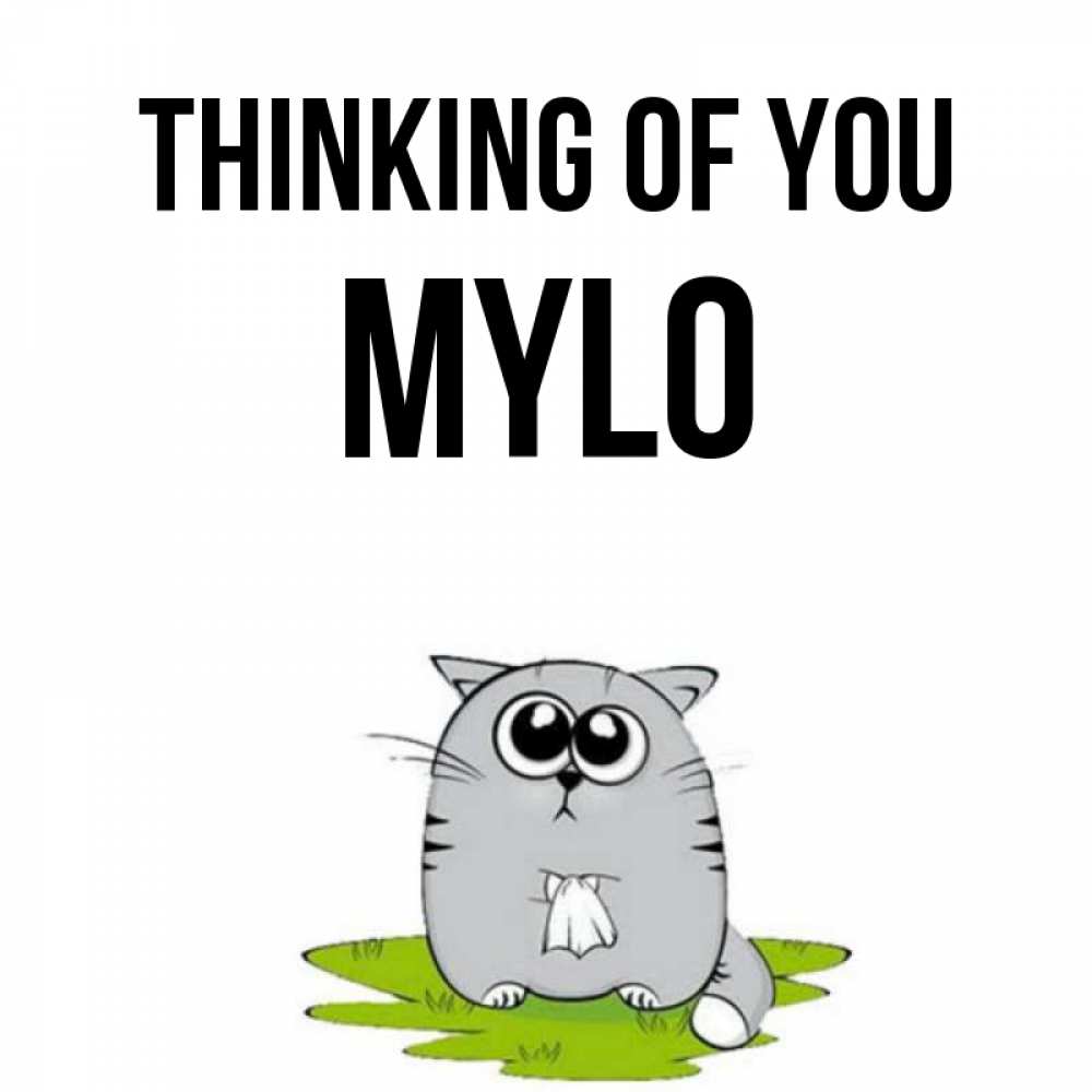 Greetings card с именем, Mylo Thinking of you тоска с платочком Greetings with text for free download 