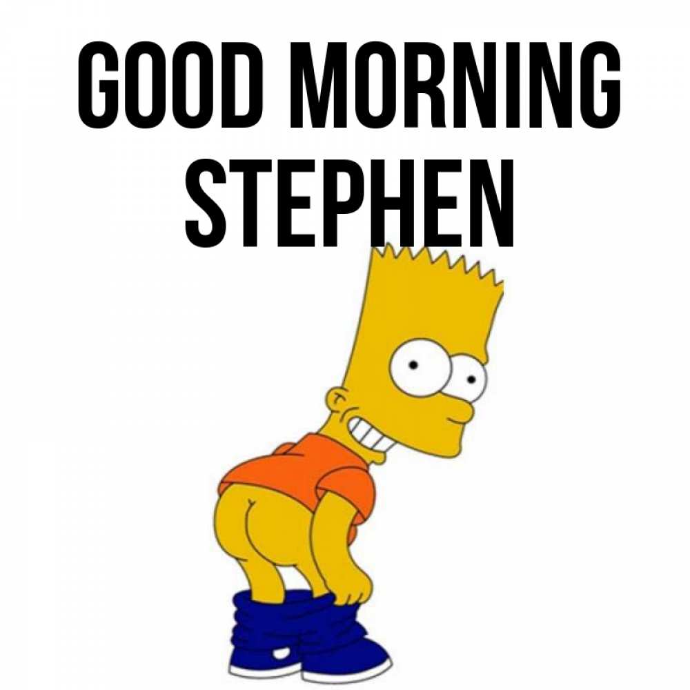 Greetings card с именем, Stephen Good morning Открытки с Симпсонами Greetings with text for free download 