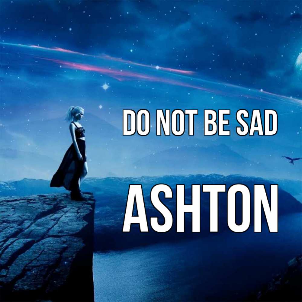 Greetings card с именем, Ashton Do not be sad вода и скала Greetings with text for free download 