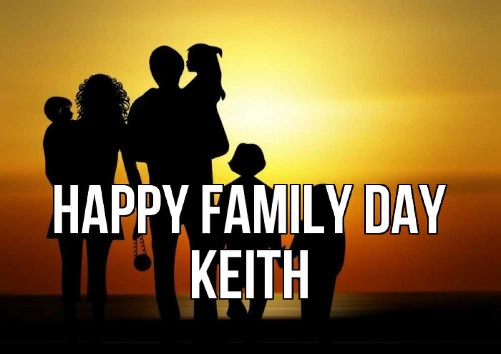 Greetings card с именем, Keith happy family day Семья, закат, мама, папа, дети Greetings with text for free download 