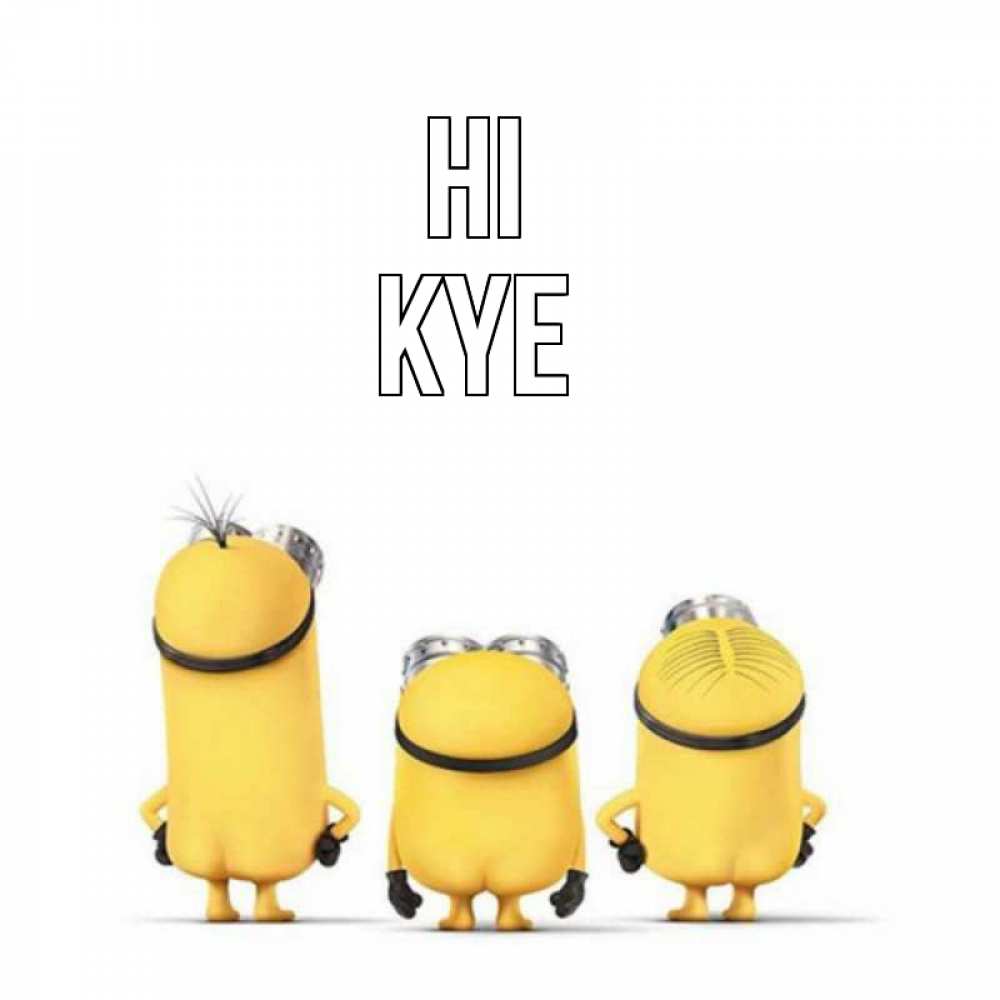 Greetings card с именем, Kye Hi приветики Greetings with text for free download 