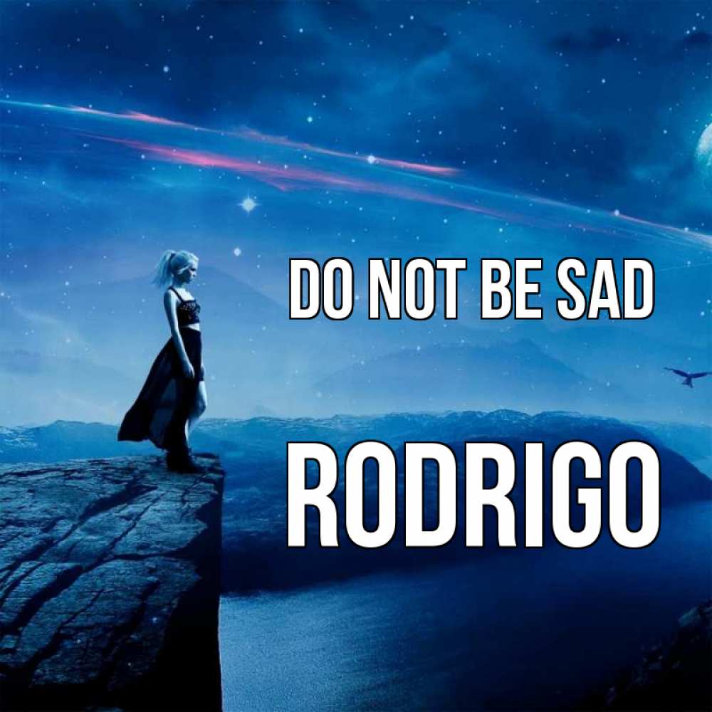 Greetings card с именем, Rodrigo Do not be sad вода и скала Greetings with text for free download 
