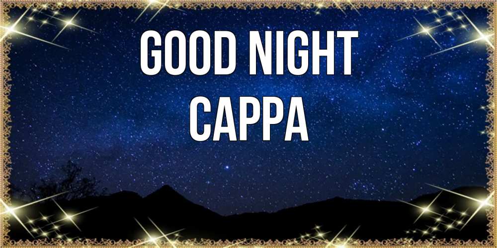 Greetings card с именем, Сарра Good night млечный путь Greetings with text for free download 
