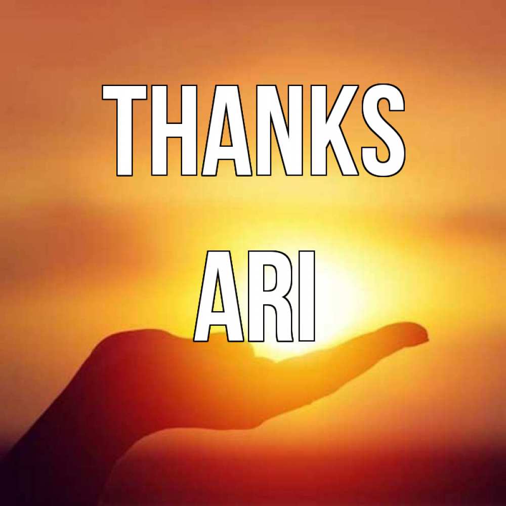 Greetings card с именем, Ari Thanks закат Greetings with text for free download 
