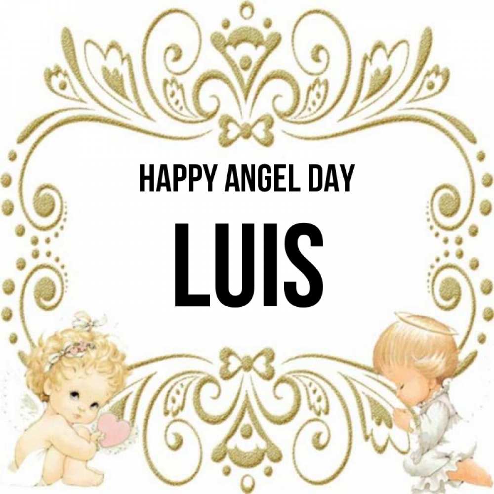 Greetings card с именем, Luis happy angel day с именинами поздравляют два красивых ангела. Один с сердечком другой молится Greetings with text for free download 