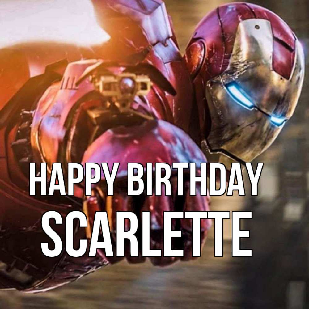 Greetings card с именем, Scarlette Happy Birthday марвел супергерои в костюме Greetings with text for free download 