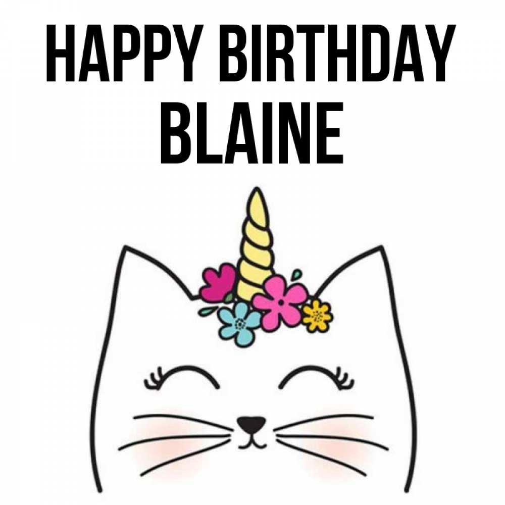 Greetings card с именем, Blaine Happy Birthday милый кот с одним рожком Greetings with text for free download 